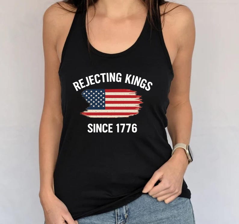 Rejecting Kings Since 1776 Tank Top, No Kings in America Women's Tank, Y2k American Flag Summer Tank Top, Pro-Democracy 4th of July Tank Top